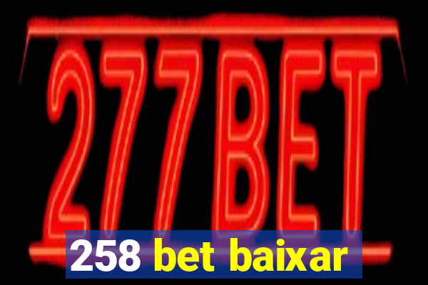 258 bet baixar